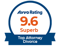 Avvo Rating | 9.6 | Superb | Top Attorney Divorce
